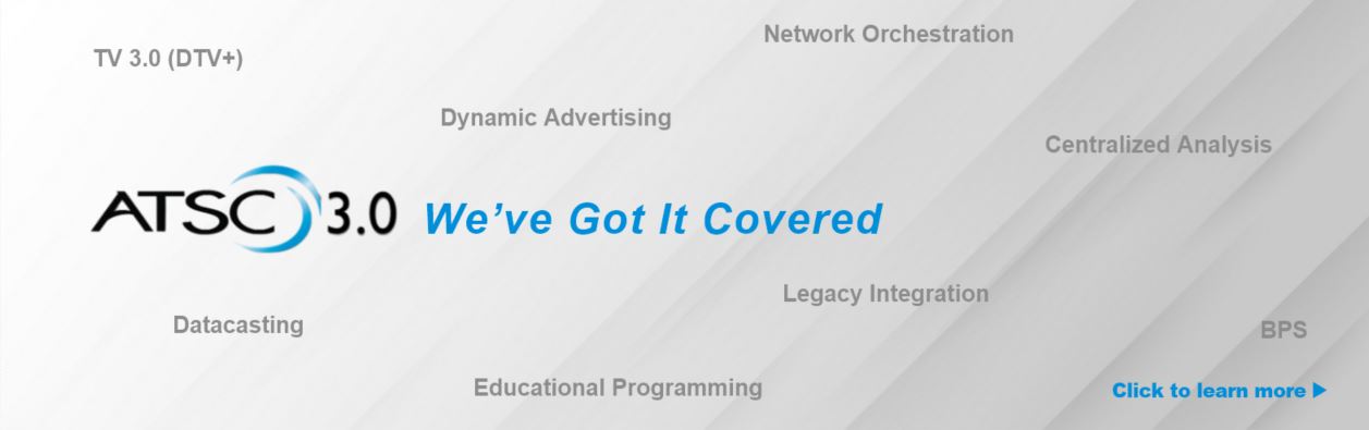 ATSC 3.0 Broadcasting Solutions