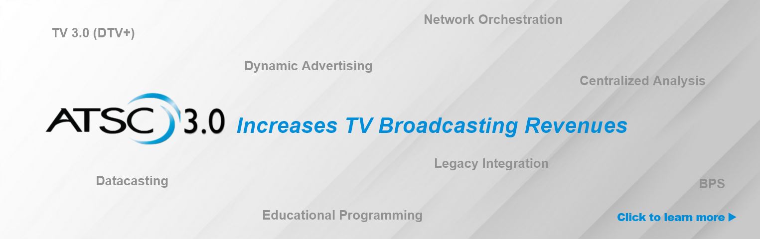 ATSC 3.0 Broadcasting Solutions